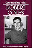 Coles, Robert: Conversations With Robert Coles Coles, Robert: Conversations With Robert Coles