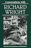 Kinnamon, Keneth: Conversations With Richard Wright Kinnamon, Keneth: Conversations With Richard Wright