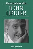 Updike, John: Conversations With John Updike Updike, John: Conversations With John Updike