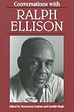 Ellision, Ralph: Conversations With Ralph Ellison Ellision, Ralph: Conversations With Ralph Ellison