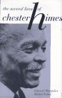 Fabre, Michel: The Several Lives of Chester Himes Fabre, Michel: The Several Lives of Chester Himes