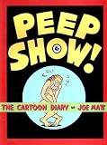Matt, Joe: Peepshow Matt, Joe: Peepshow