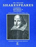 Mr. William Shakespeare's Comedies, Histories, & Tragedies: A Facsimile of the First Folio 1623 (0878300880) by Shakespeare, William Shakespeare, William: Mr. William Shakespeare's Comedies, Histories, & Tragedies: A Facsimile of the First Folio 1623