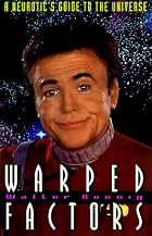 Warped Factors: A Neurotic's Guide to the&hellip;