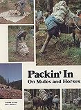 Brown, Bill: Packin' in on Mules and Horses