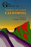 Hyndman, Donald W.: Roadside Geology of Northern and Central California Hyndman, Donald W.: Roadside Geology of Northern and Central California