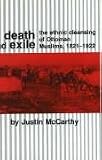 McCarthy, Justin: Death and Exile: The Ethnic Cleansing of Ottoman Muslims, 1821-1922 McCarthy, Justin: Death and Exile: The Ethnic Cleansing of Ottoman Muslims, 1821-1922