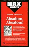 Research and Education Association: William Faulkner's Absalom, Absalom
