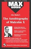 Research & Education Assn Staff: Alex Haley's the Autobiography of Malcom X