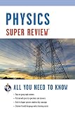 Research and Education Association: Physics: Super Review