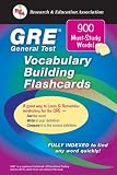 Fogiel, M.: Vocabulary Building Flashcards: GRE General Test Fogiel, M.: Vocabulary Building Flashcards: GRE General Test