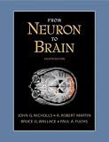 Martin, A. Robert: From Neuron to Brain Martin, A. Robert: From Neuron to Brain