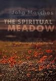 Moschus, John: The Spiritual Meadow Moschus, John: The Spiritual Meadow