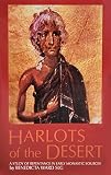 Ward, Benedicta: The Harlots of the Desert: A Study of Repentance in Early Monastic Sources