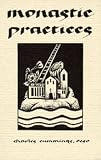 Cummings, Charles, Ocgo: Monastic Practices Cummings, Charles, Ocgo: Monastic Practices