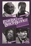 Spellman, A.B.: Four Lives in the Bebop Business