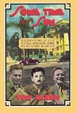 Dardis, Tom: Some Time in the Sun: The Hollywood Years of F. Scott Fitzgerald, William Faulkner, Nathanael West, Aldous Huxley, and James Agee Dardis, Tom: Some Time in the Sun: The Hollywood Years of F. Scott Fitzgerald, William Faulkner, Nathanael West, Aldous Huxley, and James Agee