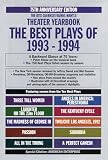 Guernsey, Otis L: The Best Plays of 1993-1994 Guernsey, Otis L: The Best Plays of 1993-1994