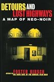 Hirsch, Foster: Detours and Lost Highways
