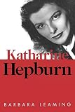 Leaming, Barbara: Katharine Hepburn