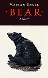 Engel, Marian: Bear Engel, Marian: Bear