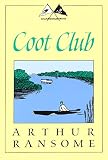 Ransome, Arthur: Coot Club