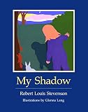 Stevenson, Robert Louis: My Shadow
