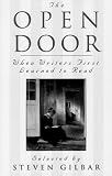Gilbar, Steven: The Open Door: When Writers First Learned to Read