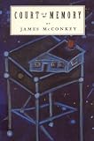 McConkey, James: Court of Memory