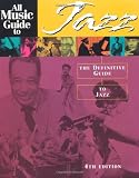 Bogdanov, Vladimir: All Music Guide to Jazz : The Definitive Guide to Jazz