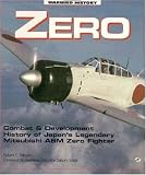 Mikesh, Robert C.: Zero/Combat & Development History of Japan's Legendary Mitsubishi A6m Zero Fighter Mikesh, Robert C.: Zero/Combat & Development History of Japan's Legendary Mitsubishi A6m Zero Fighter