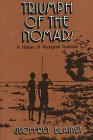 Blainey, Geoffrey: Triumph of the Nomads: A History of Aboriginal Australia Blainey, Geoffrey: Triumph of the Nomads: A History of Aboriginal Australia