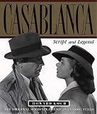 Koch, Howard: Casablanca: Script and Legend