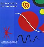 Whittington, Richard: Quaglino's the Cookbook