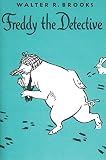 Freddy the Detective (087951809X) by Brooks, Walter R. Brooks, Walter R.: Freddy the Detective