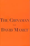 Mamet, David: The Chinaman