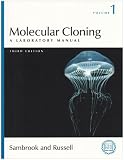 Russell, David W.: Molecular Cloning: A Laboratory Manual Russell, David W.: Molecular Cloning: A Laboratory Manual
