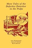 Browne, Ray B.: More Tales of the Defective Detective Browne, Ray B.: More Tales of the Defective Detective