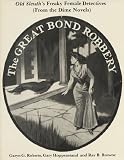 Browne, Ray B.: Old Sleuth's Freaky Female Detectives Browne, Ray B.: Old Sleuth's Freaky Female Detectives