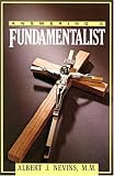 Nevins, Albert J.: Answering a Fundamentalist