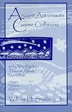 Stiebing, William H.: Ancient Astronauts, Cosmic Collisions and Other Popular Theories About Man's Past Stiebing, William H.: Ancient Astronauts, Cosmic Collisions and Other Popular Theories About Man's Past