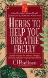 Puotinen, C. J.: Herbs to Help You Breathe Freely: Herbal Remedies for Asthma, Allergies, Sinusitis and Other Respiratory Problems