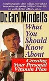 Mindell, Earl: Dr. Earl Mindell's What You Should Know About Creating Your Personal Vitamin Plan Mindell, Earl: Dr. Earl Mindell's What You Should Know About Creating Your Personal Vitamin Plan