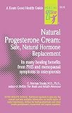 Shealy, C. Norman: Natural Progesterone Cream: Safe and Natural Hormone Replacement Shealy, C. Norman: Natural Progesterone Cream: Safe and Natural Hormone Replacement