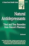 Baumel, Syd: Natural Antidepressants: Tried and True Remedies from Nature's Pharmacy Baumel, Syd: Natural Antidepressants: Tried and True Remedies from Nature's Pharmacy