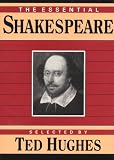 Hughes, Ted: Essential Shakespeare Hughes, Ted: Essential Shakespeare