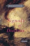 Crace, Jim: Signals Of Distress