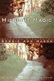Mason, Bobbie Ann: Midnight Magic