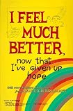 Brilliant, Ashleigh: I Feel Much Better Now That I'Ve Given Up Hope Brilliant, Ashleigh: I Feel Much Better Now That I'Ve Given Up Hope