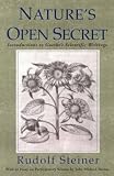 Goethe, Johann Wolfgang Von: Nature's Open Secret: Introductions to Goethe's Scientific Writings Goethe, Johann Wolfgang Von: Nature's Open Secret: Introductions to Goethe's Scientific Writings